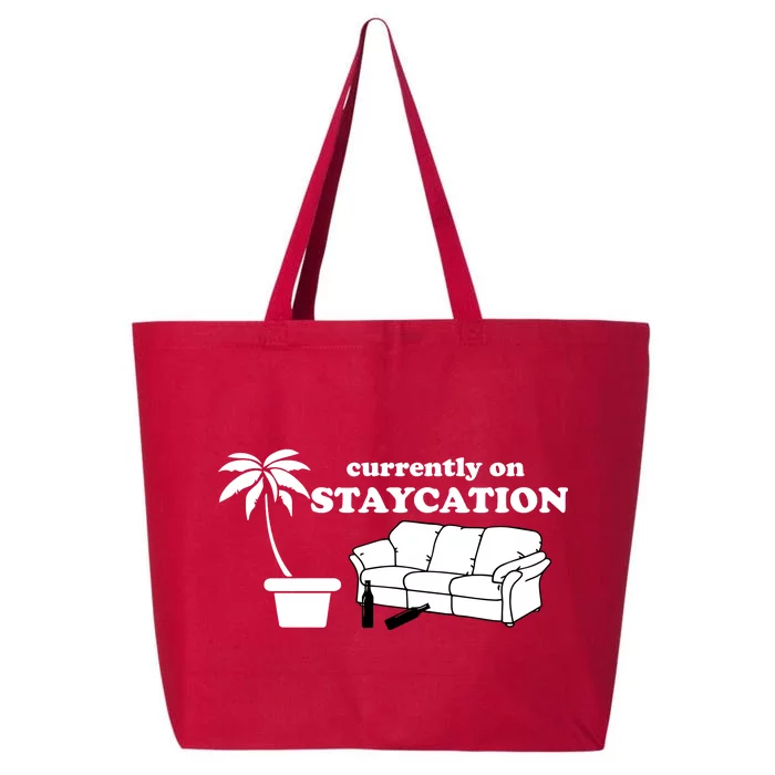 Currently On Staycation Funny Vacation 25L Jumbo Tote