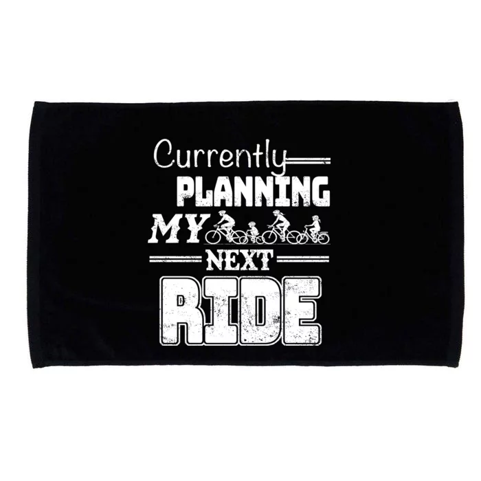 Currently Planning My Next Ride Microfiber Hand Towel