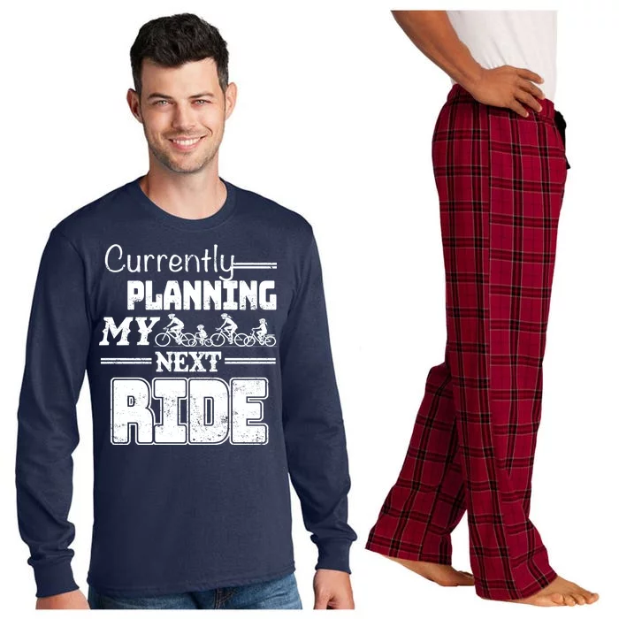 Currently Planning My Next Ride Long Sleeve Pajama Set