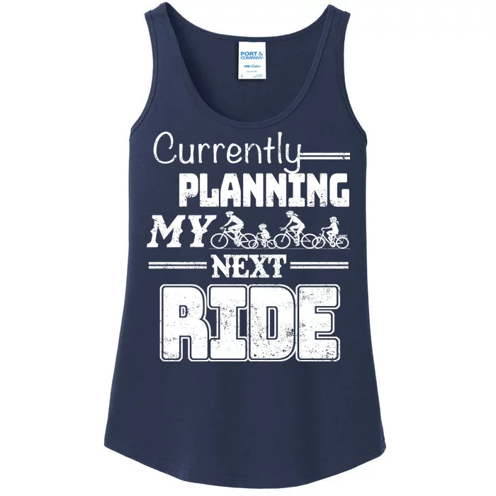 Currently Planning My Next Ride Ladies Essential Tank