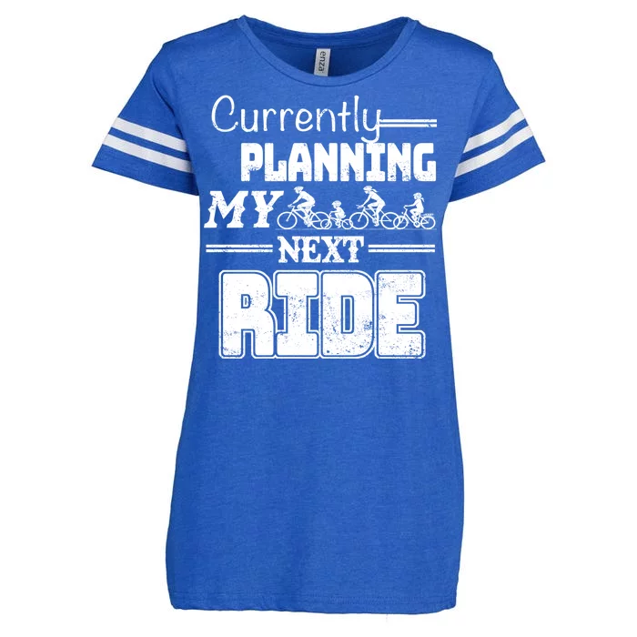 Currently Planning My Next Ride Enza Ladies Jersey Football T-Shirt