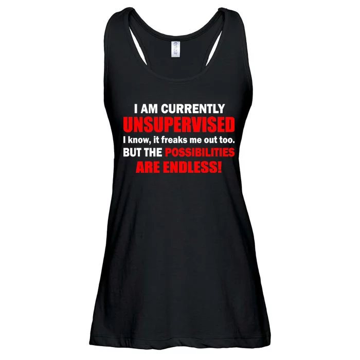 Currently Unsupervised Possibilities Are Endless Ladies Essential Flowy Tank