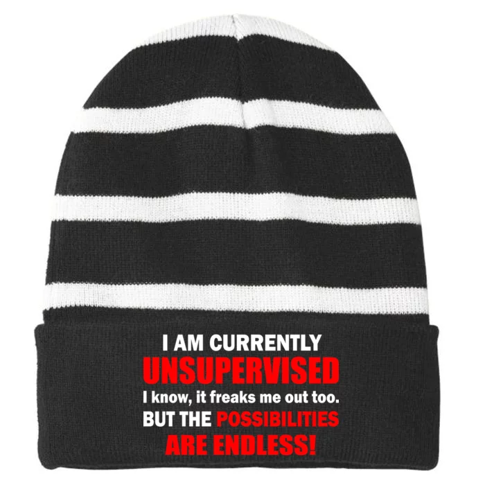 Currently Unsupervised Possibilities Are Endless Striped Beanie with Solid Band