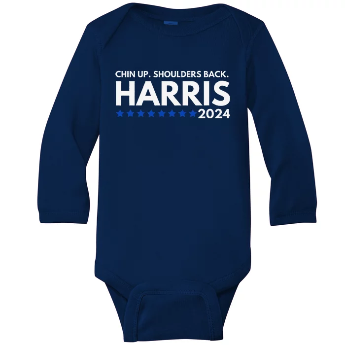 Chin Up Shoulders Back Kamala Harris 2024 Design Baby Long Sleeve Bodysuit