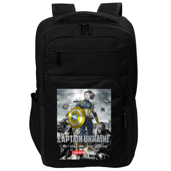 Captain Ukraine Stand With Zelenskyy I Dont Need A Ride Ammo Army Impact Tech Backpack