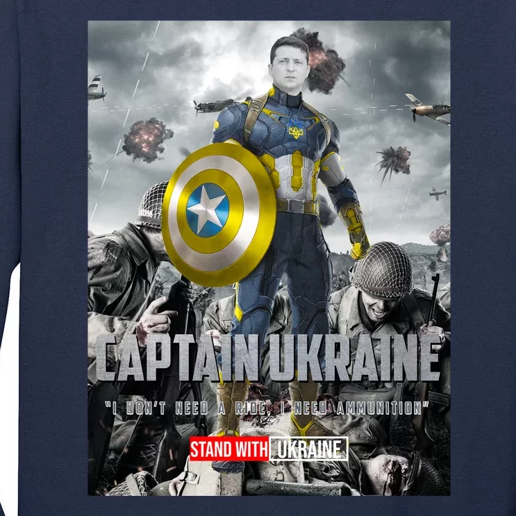 Captain Ukraine Stand With Zelenskyy I Dont Need A Ride Ammo Army Tall Long Sleeve T-Shirt