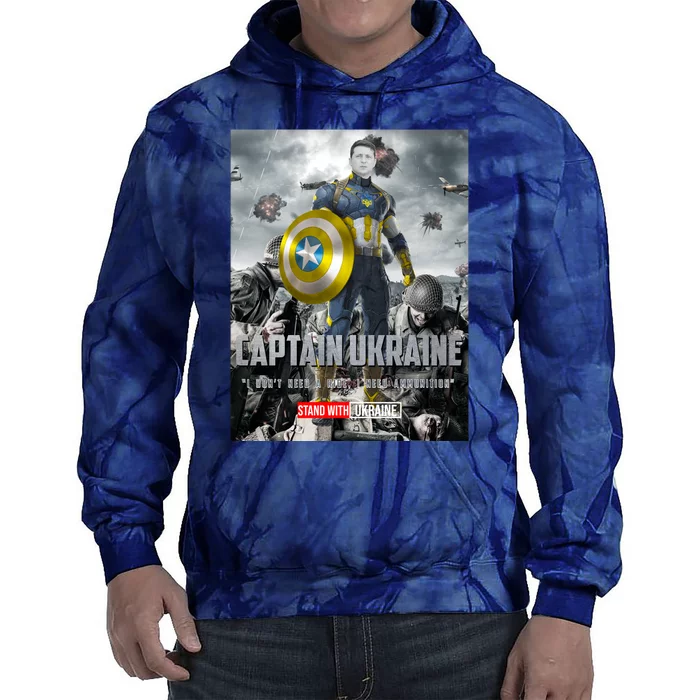 Captain Ukraine Stand With Zelenskyy I Dont Need A Ride Ammo Army Tie Dye Hoodie