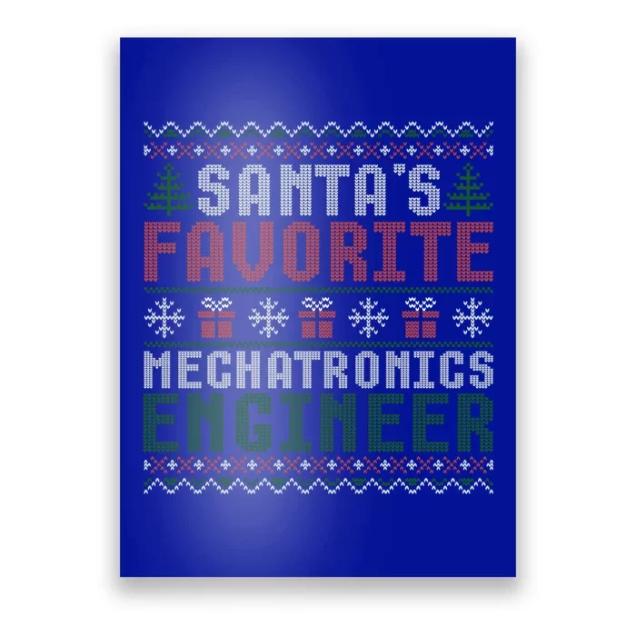 Christmas Ugly Sweater Santa Claus Mechatronics Engineer Gift Poster