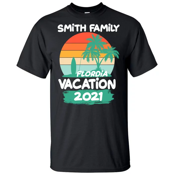 Custom Family Vacation Personalize Design Tall T-Shirt