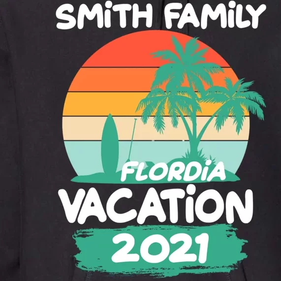 Custom Family Vacation Personalize Design Premium Hoodie