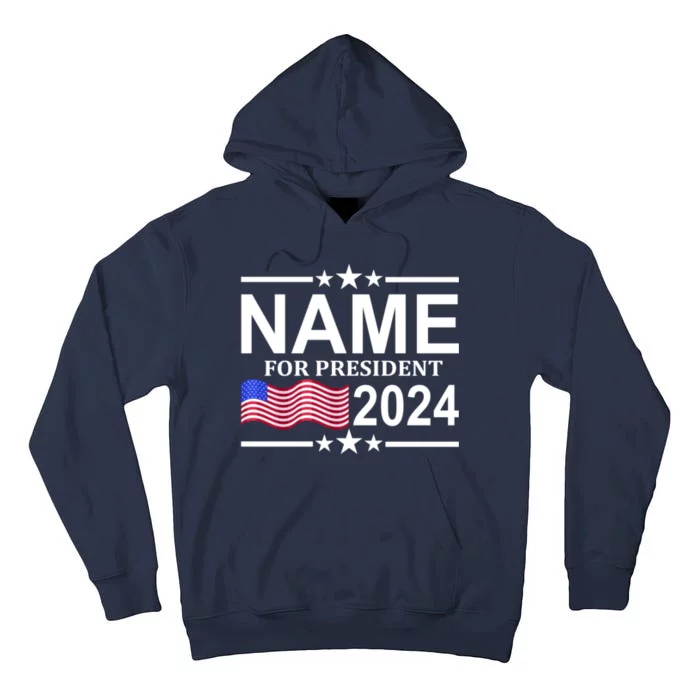 Custom Name For Present 2024 Election Tall Hoodie