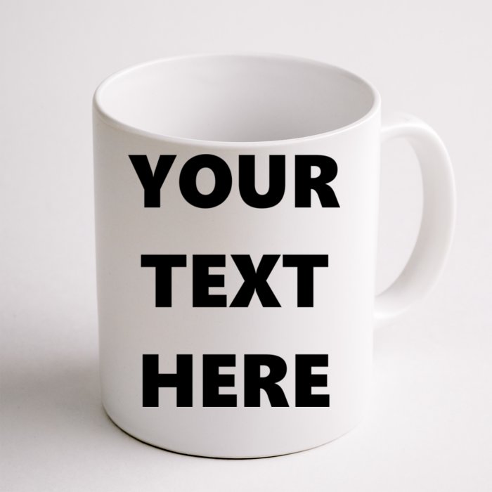 Custom Personalized Text Family Matching Front & Back Coffee Mug