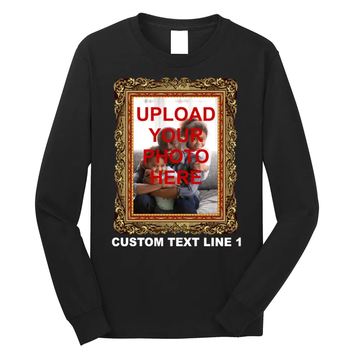 Custom Picture Frame Personalized Text And Photo Long Sleeve Shirt