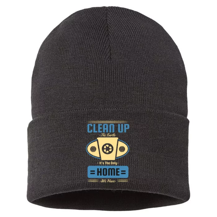 Clean Up The Earth Its The Only Home We Have Sustainable Knit Beanie