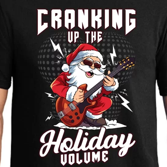 Cranking Up The Holiday Volume Christmas Santa Guitar Player Cool Gift Pajama Set