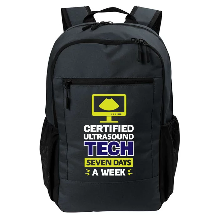 Certified Ultrasound Tech Funny Gift Seven Days A Week Gift Daily Commute Backpack