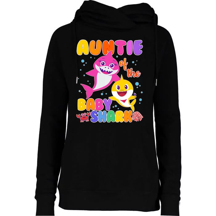 Cute Auntie Of The Baby Shark Womens Funnel Neck Pullover Hood