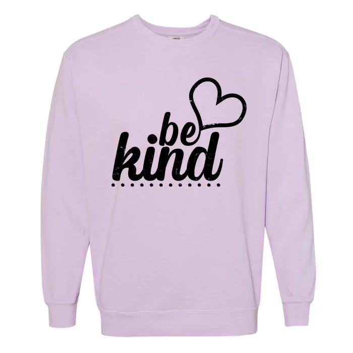 Cute Be Kind Kindness Awareness Garment-Dyed Sweatshirt