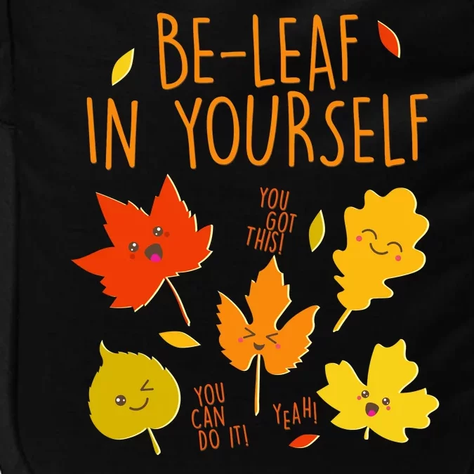 Cute Be-Leaf In Yourself Impact Tech Backpack