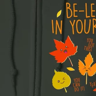 Cute Be-Leaf In Yourself Full Zip Hoodie