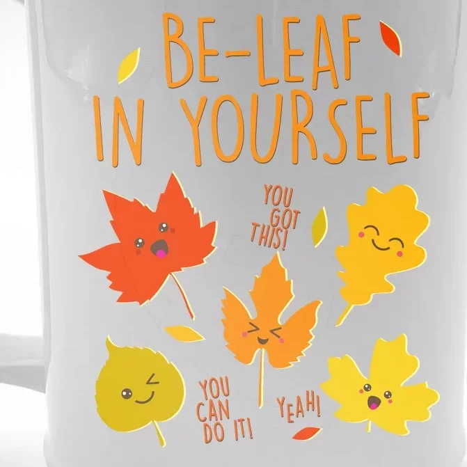 Cute Be-Leaf In Yourself Front & Back Beer Stein