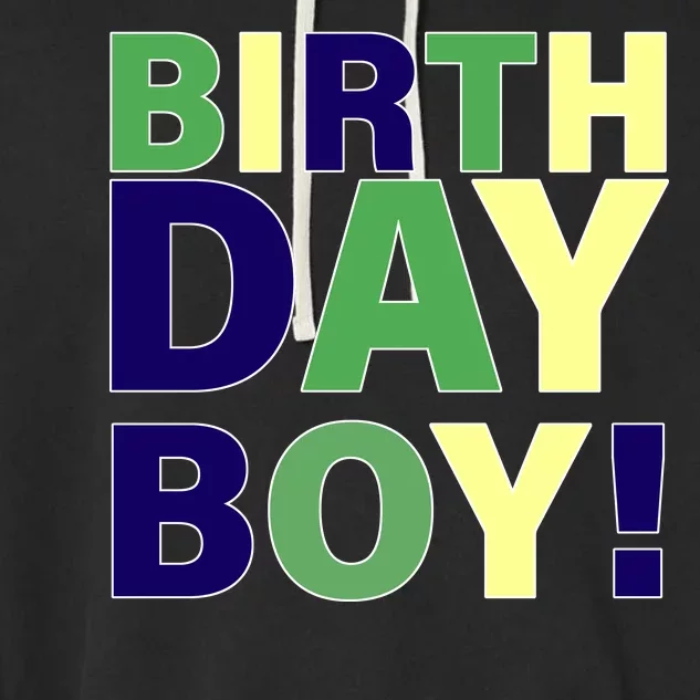 Cute Birthday Boy! Garment-Dyed Fleece Hoodie