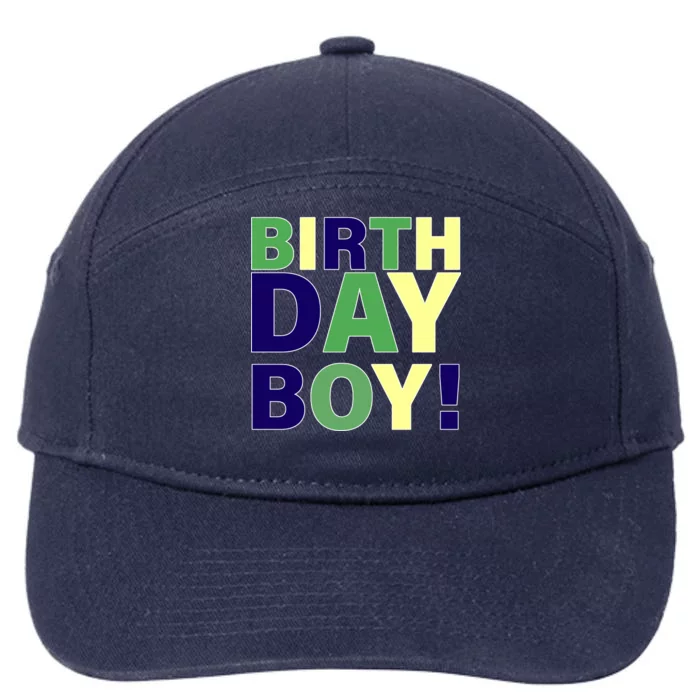 Cute Birthday Boy! 7-Panel Snapback Hat