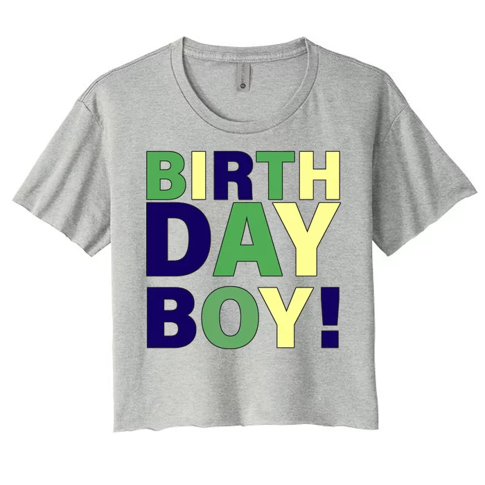 Cute Birthday Boy! Women's Crop Top Tee