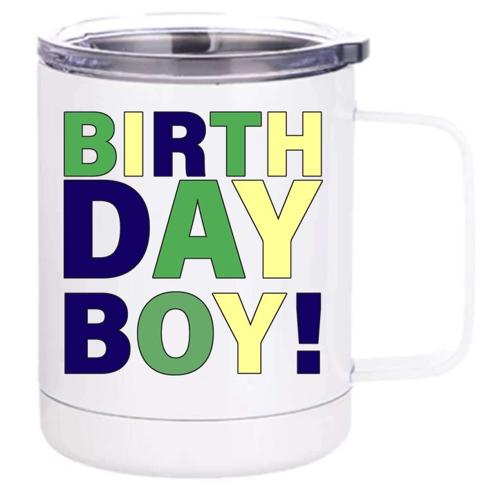 Cute Birthday Boy! Front & Back 12oz Stainless Steel Tumbler Cup