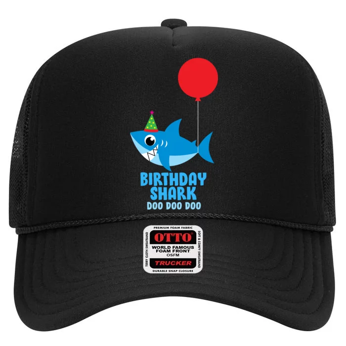 Cute Birthday Shark Doo Doo Doo High Crown Mesh Trucker Hat