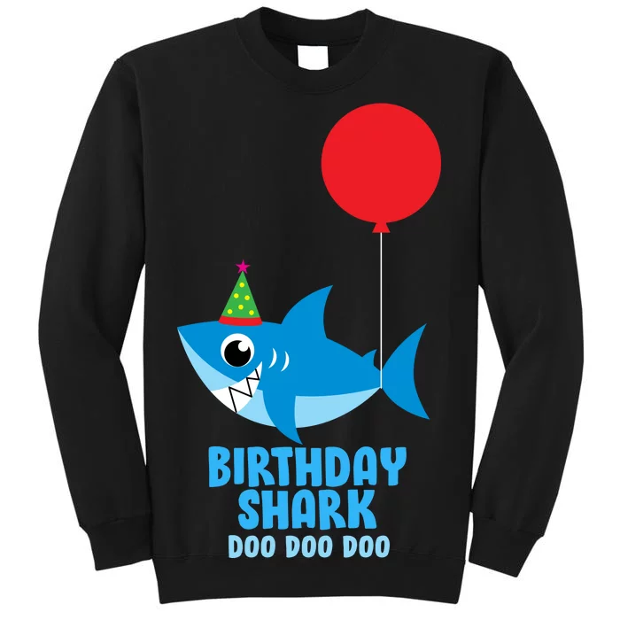 Cute Birthday Shark Doo Doo Doo Tall Sweatshirt