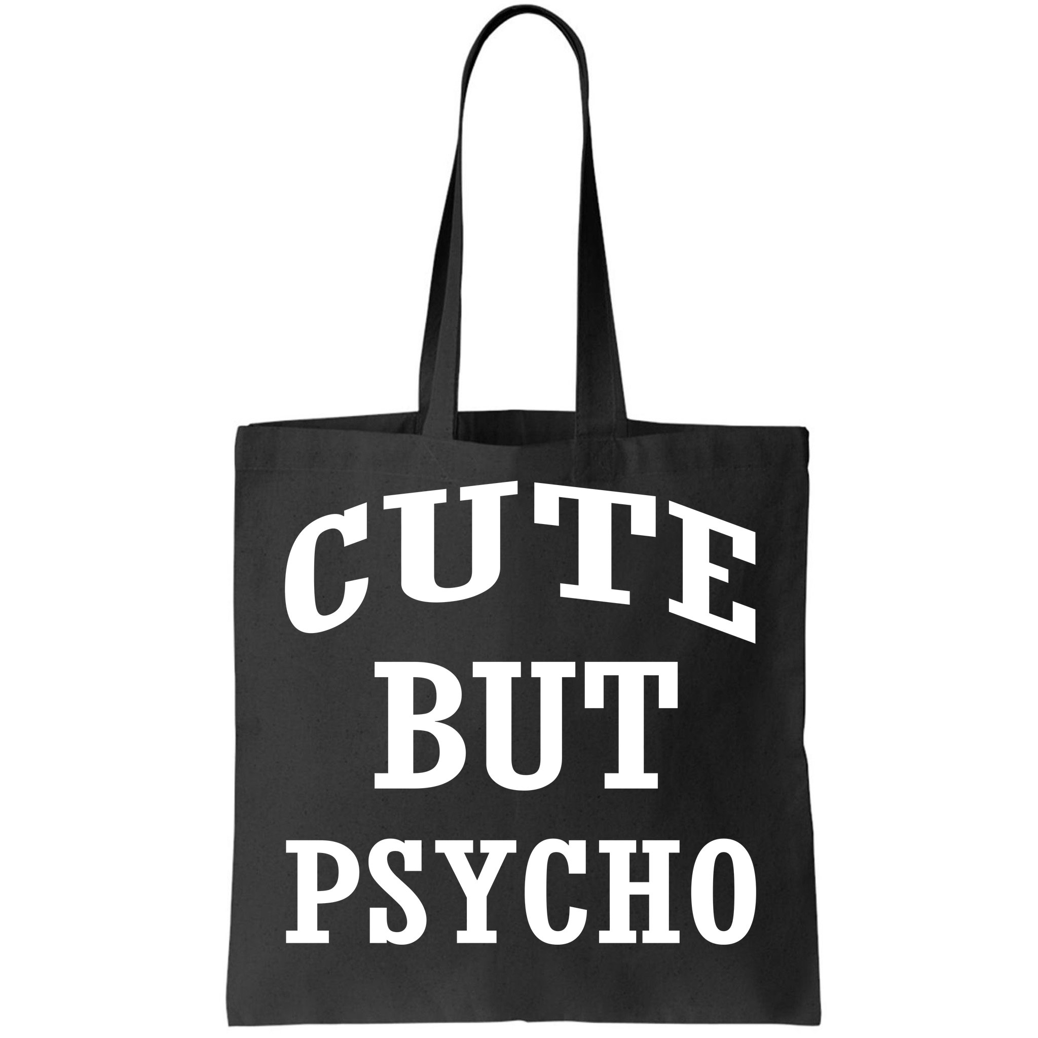 Cute But Psycho Shirt Funny Baseball Tee Long Sleeve