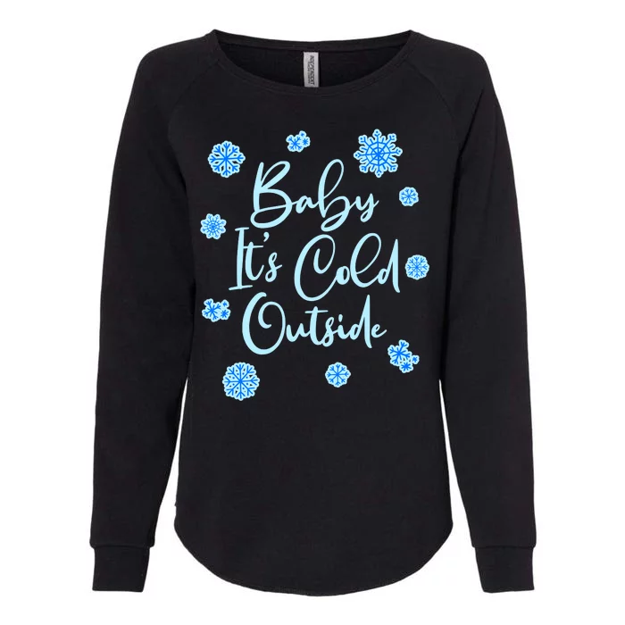 Cute Christmas Baby It's Cold Outside Womens California Wash Sweatshirt