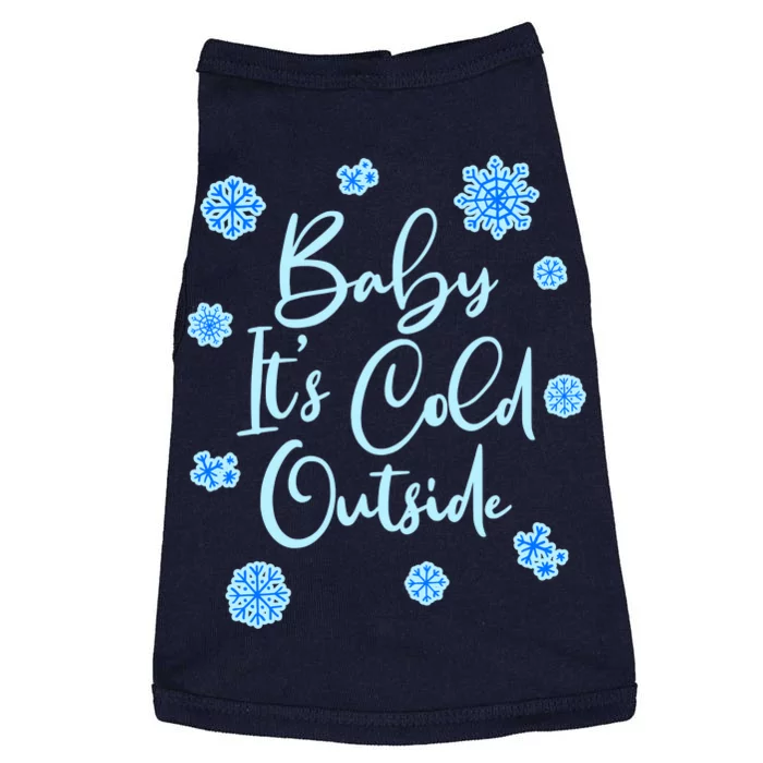 Cute Christmas Baby It's Cold Outside Doggie Tank