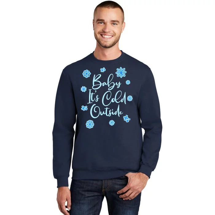 Cute Christmas Baby It's Cold Outside Tall Sweatshirt