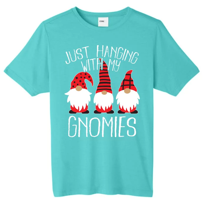 Cute Christmas Just Hanging With My Gnomies ChromaSoft Performance T-Shirt