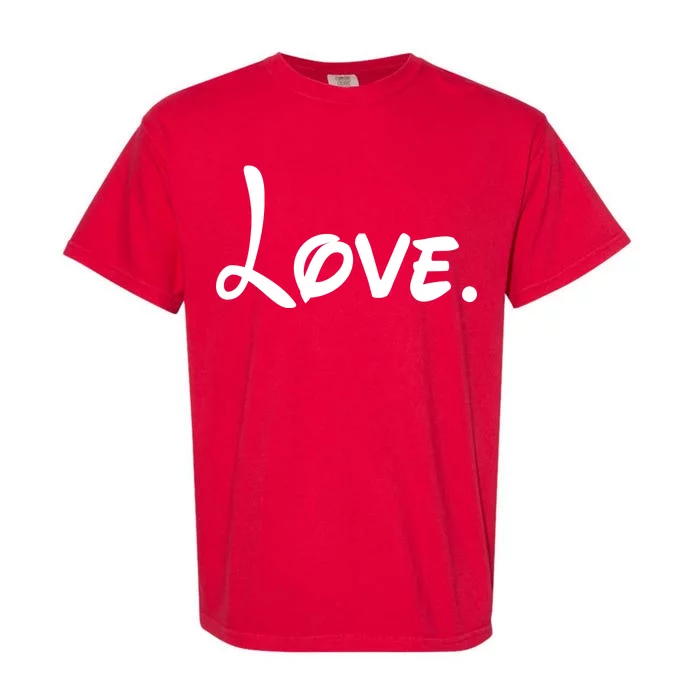 Cute Cursive Love Valentines Day Garment-Dyed Heavyweight T-Shirt