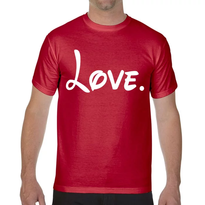 Cute Cursive Love Valentines Day Comfort Colors T-Shirt