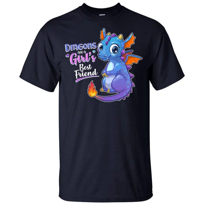 Cute Dragons Are A Girl's Best Friend Tall T-Shirt