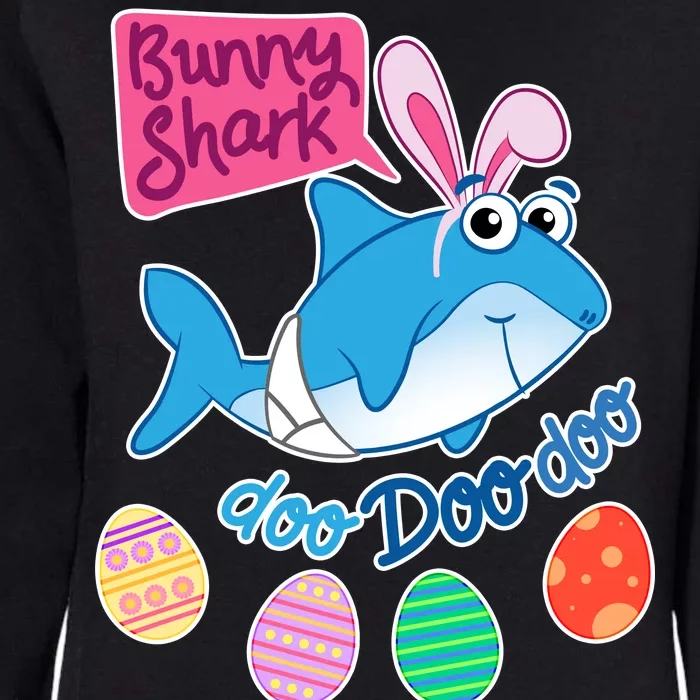 Cute Easter Baby Shark Doo Doo Doo Womens California Wash Sweatshirt