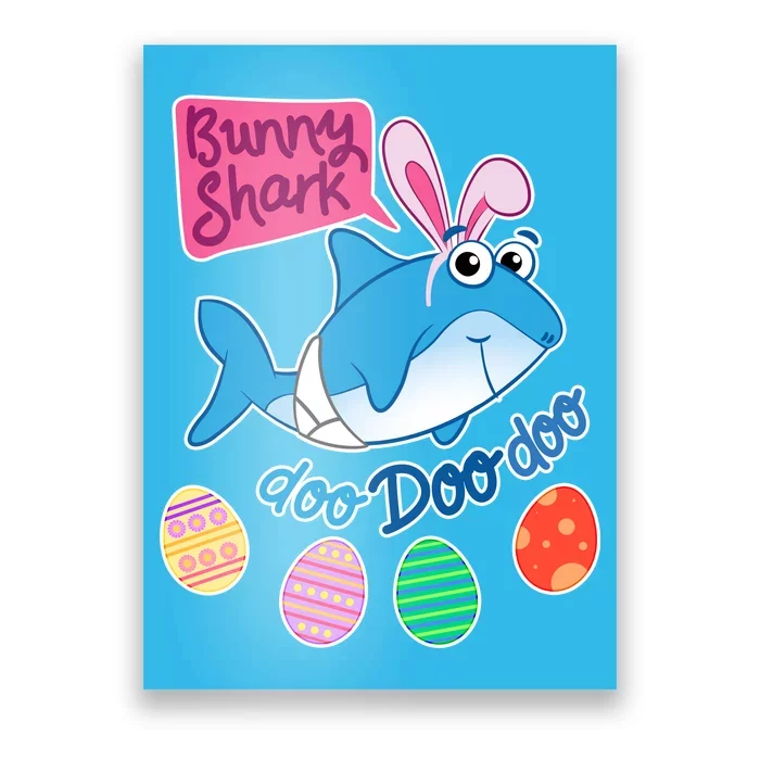 Cute Easter Baby Shark Doo Doo Doo Poster