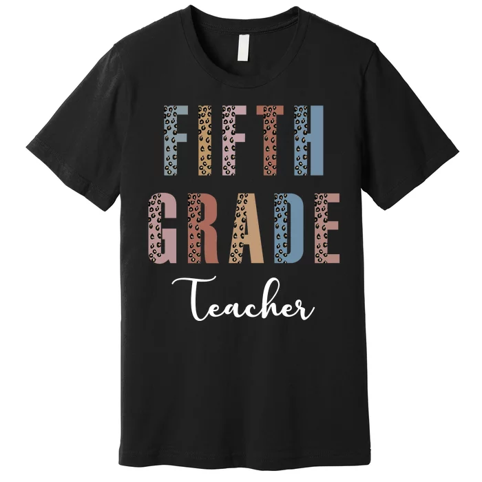 Cute Fifth Grade Teacher Premium T-Shirt