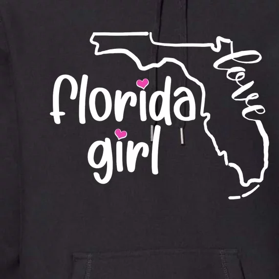 Cute Florida Girl Love Premium Hoodie