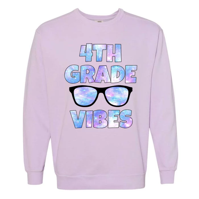 Cute Funny 4th Grade Vibes Cool Sunglasses Garment-Dyed Sweatshirt