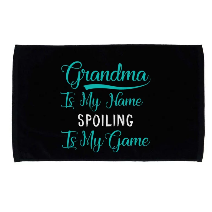 Cute Funny Grandma Is My Name Spoiling Is My Game Microfiber Hand Towel