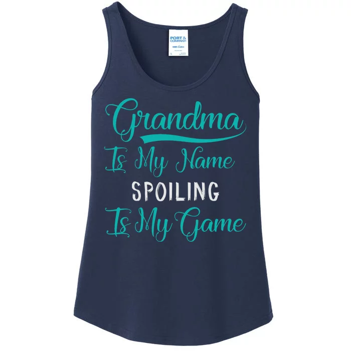 Cute Funny Grandma Is My Name Spoiling Is My Game Ladies Essential Tank