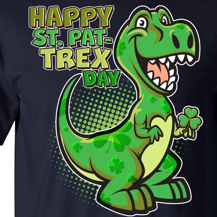 Cute Funny Happy St Pat-Trex Day Tall T-Shirt