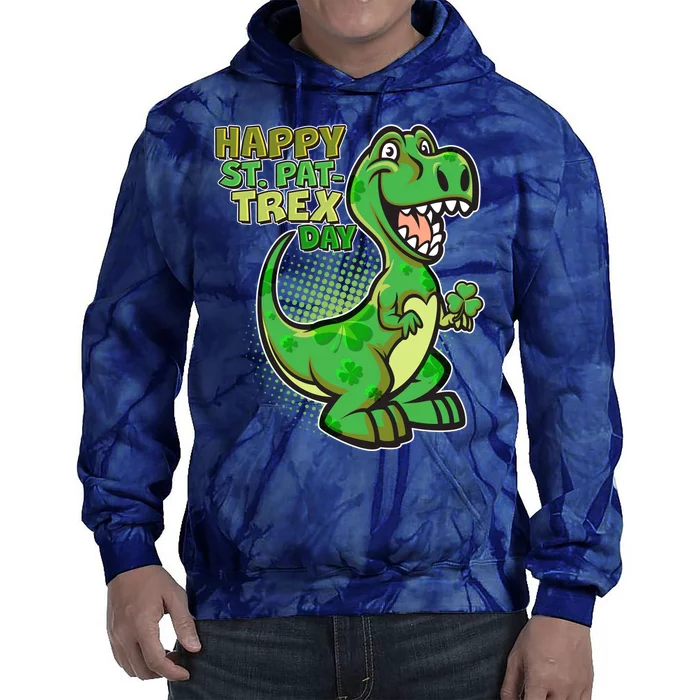 Cute Funny Happy St Pat-Trex Day Tie Dye Hoodie