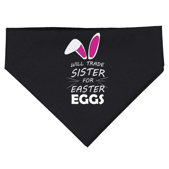 Cute Funny Will Trade Sister For Easter Eggs USA-Made Doggie Bandana