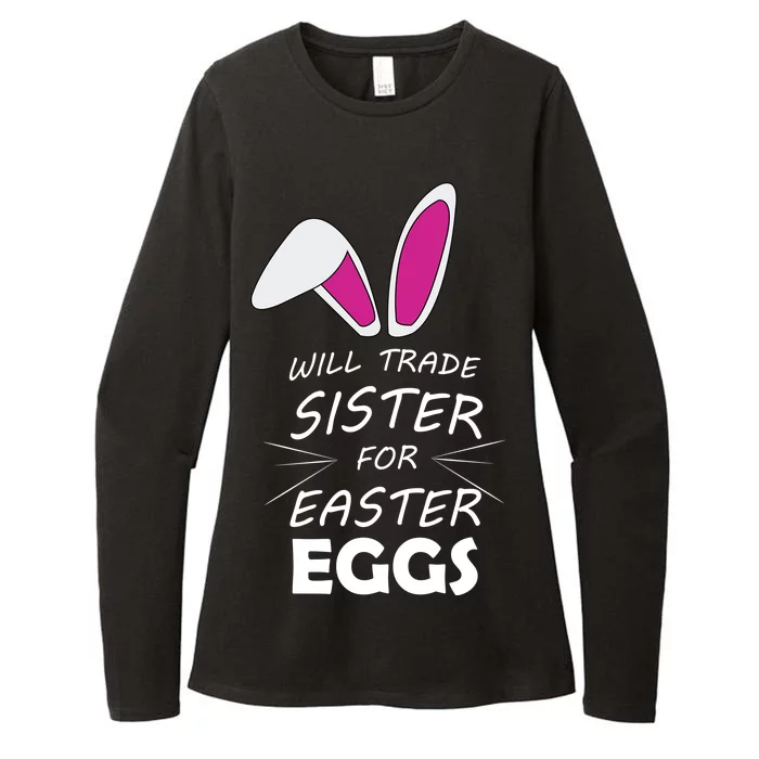 Cute Funny Will Trade Sister For Easter Eggs Womens CVC Long Sleeve Shirt